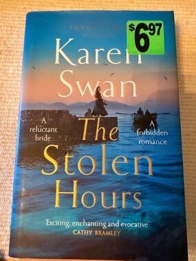 Karen Swan "The Stolen Hours" Hardcover